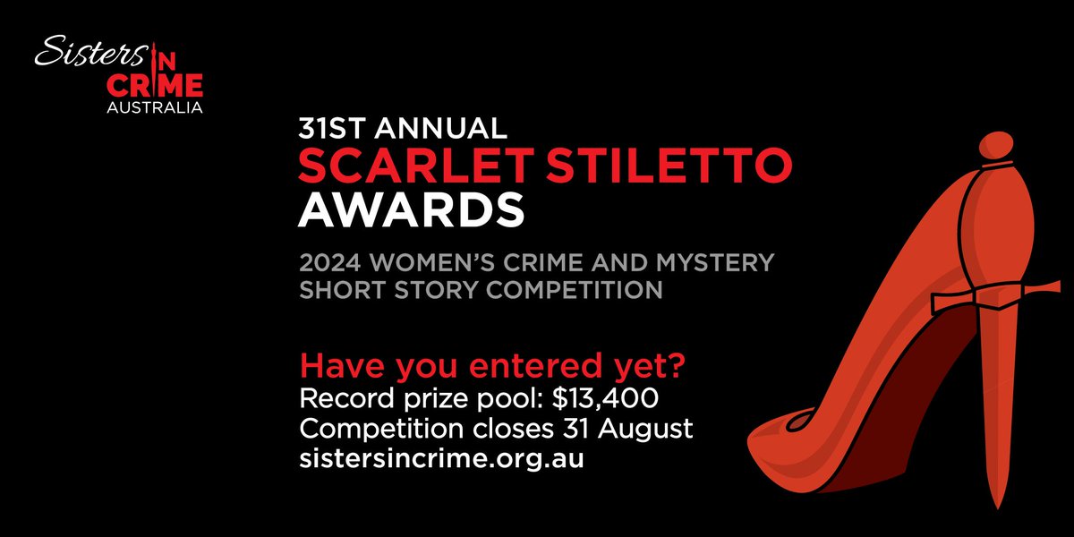 The 31st Scarlet Stiletto Awards for Australian women’s best short crime and mystery stories are now open. This round - the 31st! - offers a record $13,400 in prizes. Closes 31 August 2024. More info here buff.ly/3Ha991F