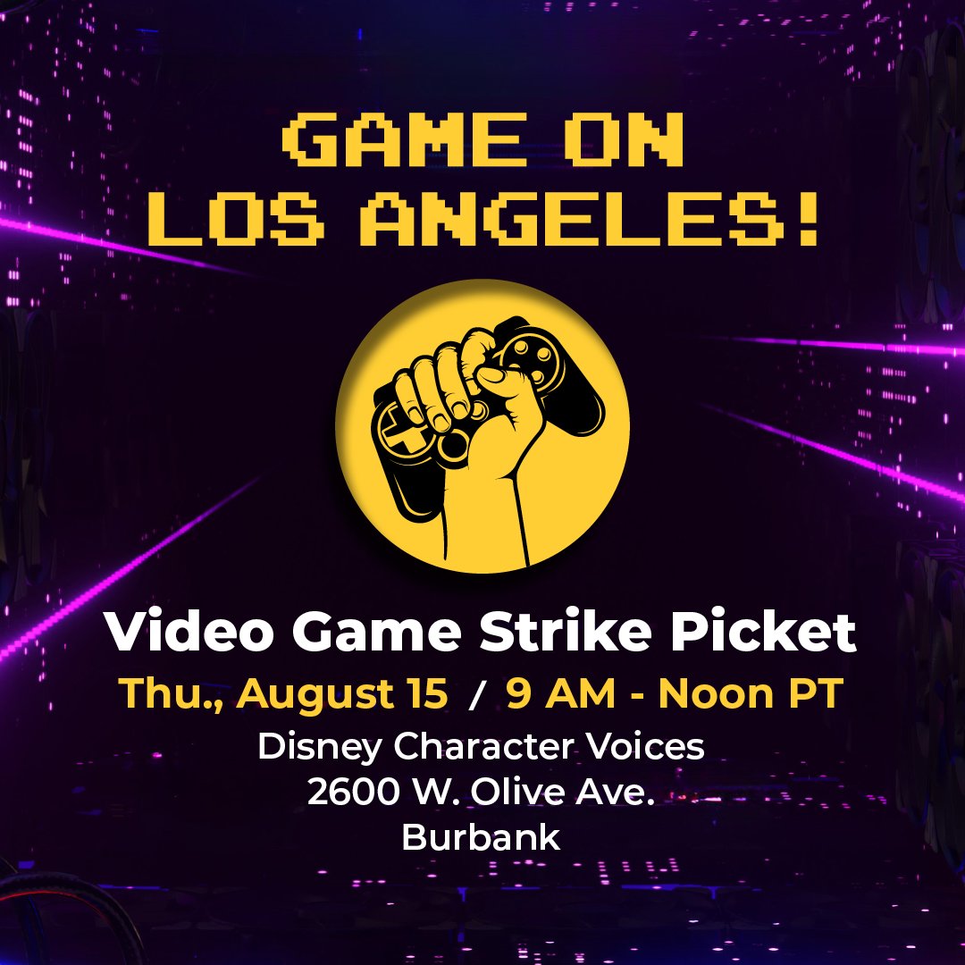 sagaftra's tweet image. L.A. #SagAftraMembers, join us on the #VideoGameStrike picket line TOMORROW, 8/15 at 9 AM - Noon! We'll see you at Disney Character Voices in Burbank. 🎮💪 More info: ow.ly/6xtc50SUZPN
