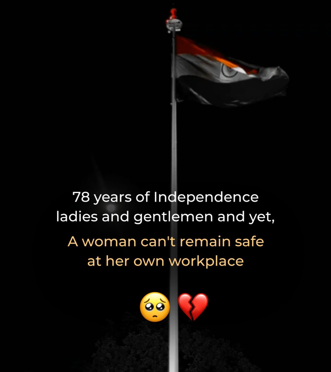 dhakad_sonia's tweet photo. Celebrating 78 independence day 

Another day of realization women's are not safe anywhere😔

#indainFlag #freedom https://t.co/5OsF2WBxwW