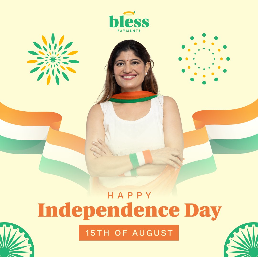 Happy Independence Day India! 🇮🇳

Celebrate the day that gave India the freedom of thought, action, faith, and speech.

#blesspayments #familyiseverything #IndiaIndependenceDay #JaiHind
