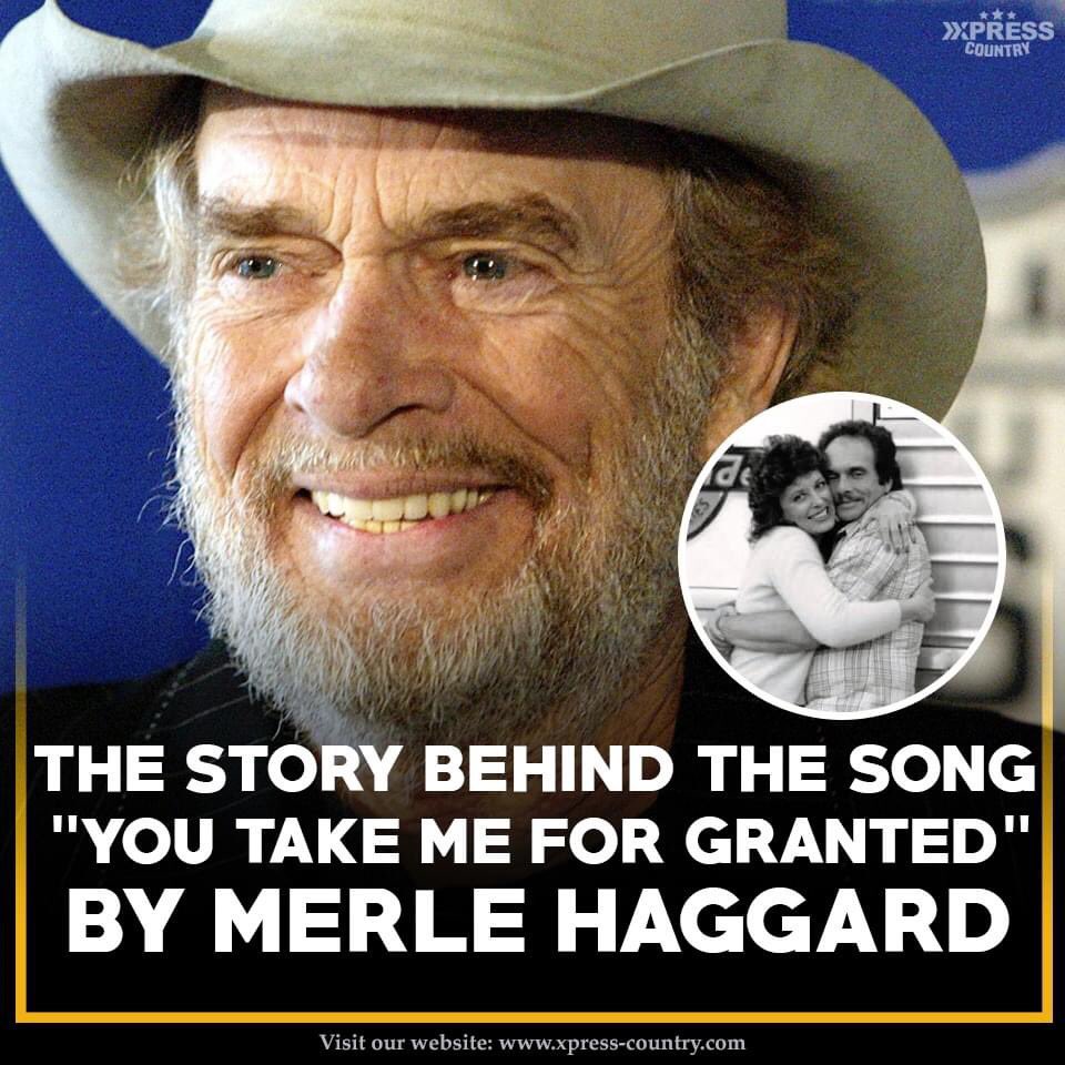 The Story Behind The Song: “You Take Me for Granted” By Merle Haggard
>>READ MORE: shorturl.at/IjOSM