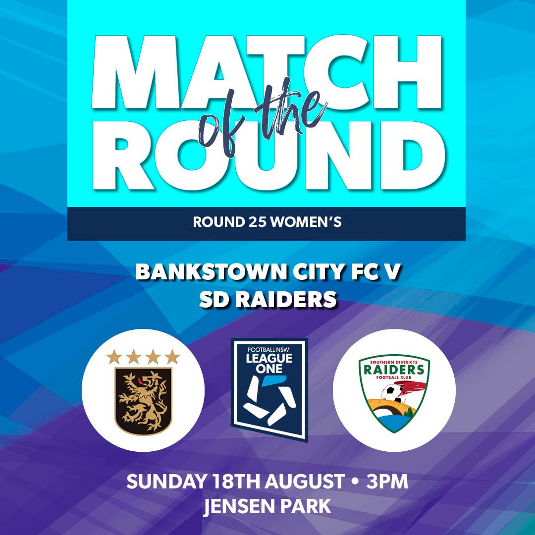 WOMEN'S MATCH OF THE ROUND

Bankstown City host SD Raiders at Jensen Park in this week's Match of the Round!

Catch the action on the Football NSW YouTube channel from 3pm on Sunday.

#FNSWLeagues