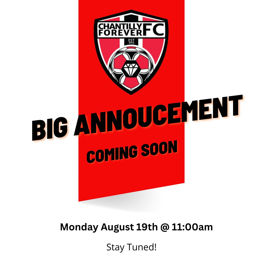 Cforeverfc's tweet photo. 🗓️ Mark Your Calendars!

📢 Big Announcement Coming Soon!

On Monday, August 19th at 11:00 AM, Chantilly Forever FC will be making a huge announcement. You won’t want to miss this! Stay tuned for the exciting news!

#ChantillyForeverFC #BigAnnouncement #StayTuned #hamilton https://t.co/Y46NiOQThq
