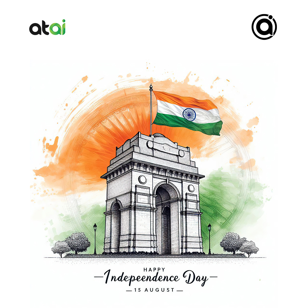 Celebrating the spirit of freedom and the strength of unity.
Happy Independence Day!

#Atai #IndependenceDay #ProudToBeIndian