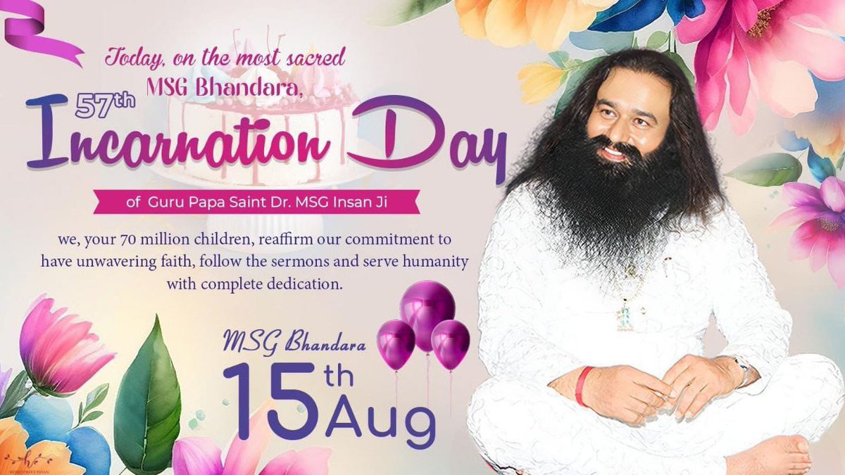 Looking forward to celebrating #MSGBhandara on 15th August! In addition to Independence Day, it also marks the 57th b'day of Saint MSG, the spiritual leader who has dedicated his life to social welfare. His impact, from empowering women to fighting drug addictn, is immeasurable.