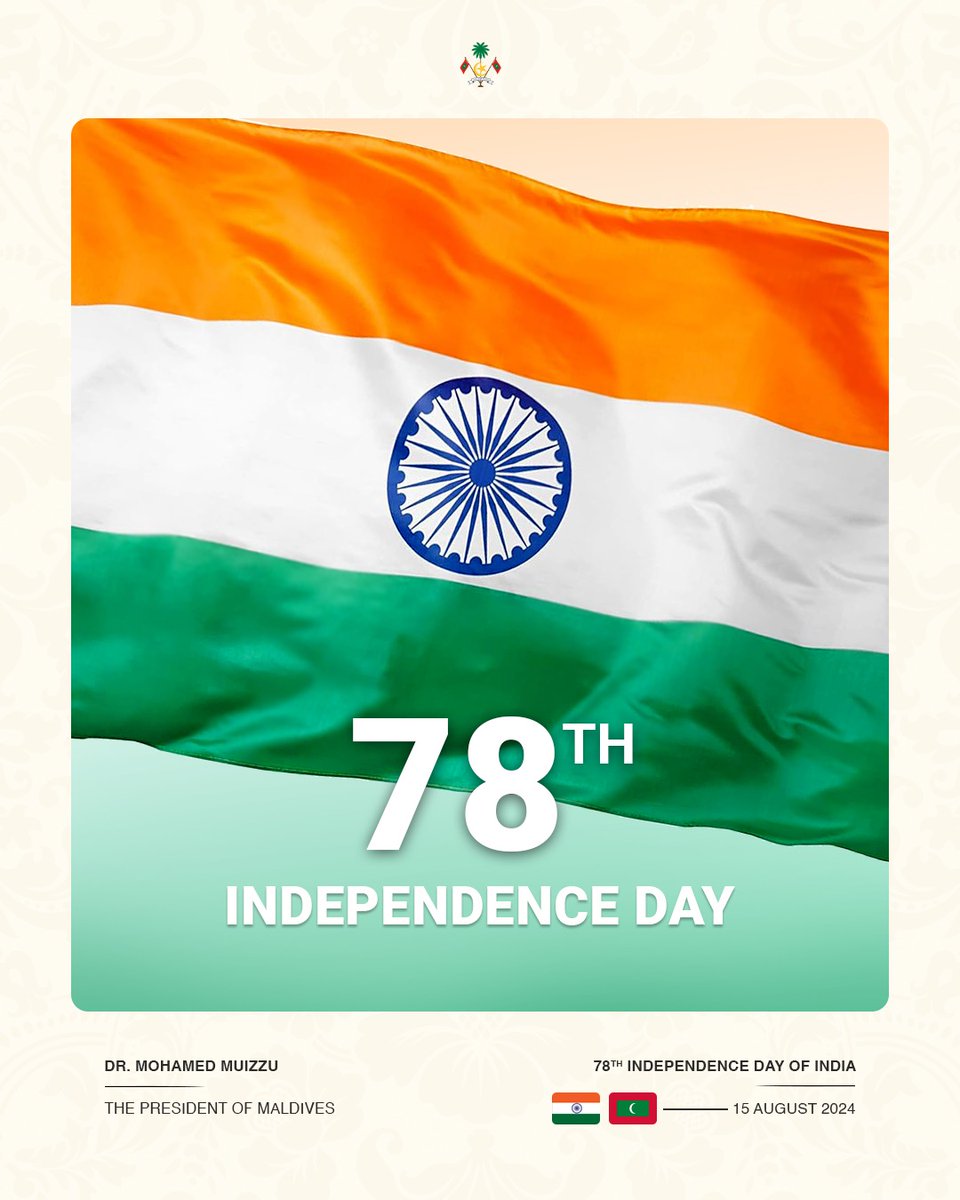 Dr Mohamed Muizzu (@mmuizzu) on Twitter photo On the occasion of India’s Independence Day, I extend heartfelt congratulations to President <a href="/rashtrapatibhvn/">President of India</a>, Prime Minister <a href="/narendramodi/">Narendra Modi</a>, and the people of 🇮🇳. Our enduring friendship, rooted in history, has evolved to foster prosperity and development in the Maldives and the On the occasion of India’s Independence Day, I extend heartfelt congratulations to President <a href="/rashtrapatibhvn/">President of India</a>, Prime Minister <a href="/narendramodi/">Narendra Modi</a>, and the people of 🇮🇳. Our enduring friendship, rooted in history, has evolved to foster prosperity and development in the Maldives and the