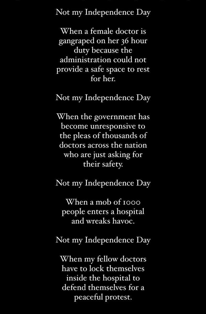 DrBhavyaDoshi's tweet photo. Not my Independence Day.

#Kolkata #KolkataDoctor #KolkataDeathCase 
#DoctorDeath #BENGAL_HORROR #DoctorsProtest https://t.co/Hno3hskq5Q