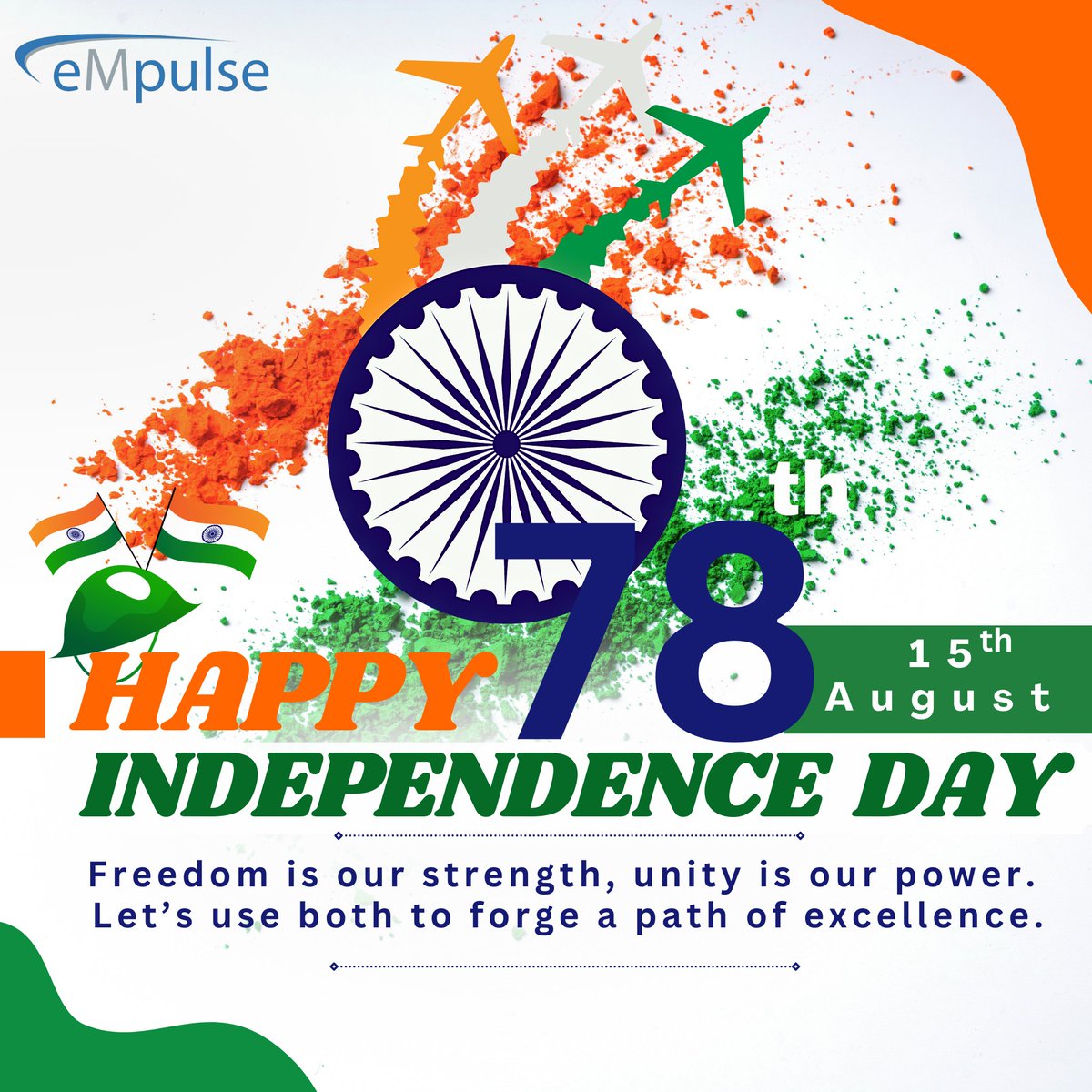 EmpulseM's tweet photo. Freedom is our strength, unity is our power. Let’s use both to forge a path of excellence. Happy 78th Independence Day!

Call - +91 63643 96848
Site: https://t.co/2AvB56TDZi

#empulseglobal #digitalmarketingservices  #independenceday2024 #78thIndependenceDay #ViksitBharat https://t.co/tFM683NsSl