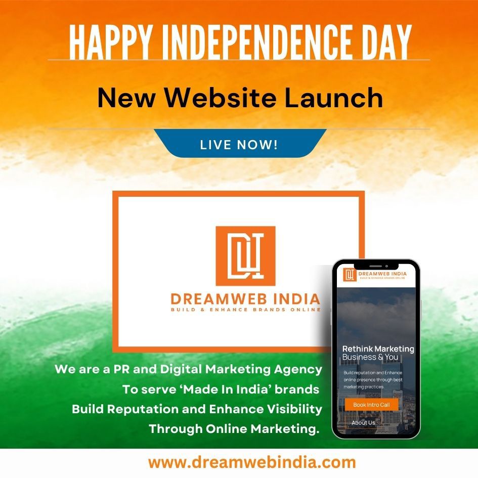 🇮🇳 Happy Independence Day! 
DreamWeb India started with a vision to empower small and mid-sized businesses with affordable marketing. From digital content writing to a full range of services. Explore our new site: dreamwebindia.com and our blogs on dreamwebindia.in