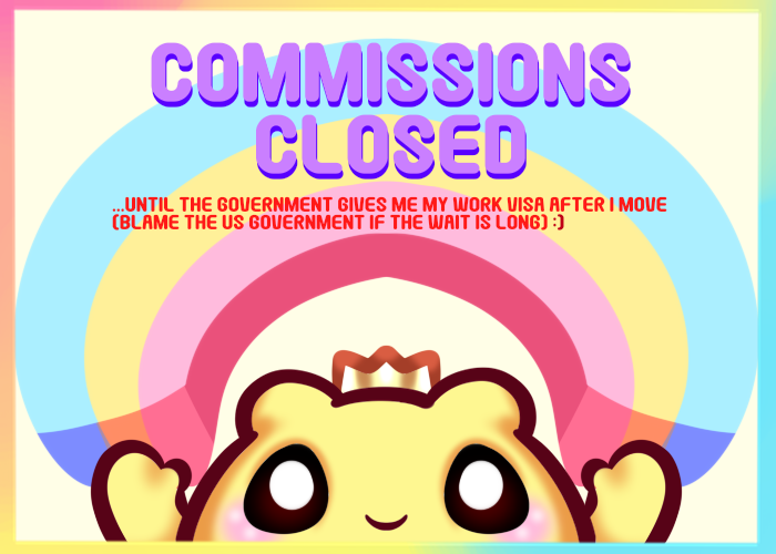 ⛱️COMISSIONS CLOSED⛱️
I'm at my queue limit and have closed my commissions. I hope to reopen before the end of the year but will depend on my visa after I move.

This is the first time I've closed commissions in the 4 years I've been drawing. Thank you endlessly for the support❤️