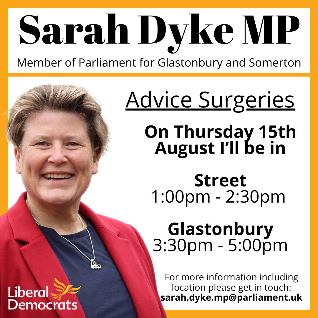 SarahDykeLD's tweet image. I’m holding advice surgeries in #Glastonbury and #Street next week. No appointment necessary, just drop-in. 

I know these times won’t work for everyone, so if you need my help but can’t meet me on Thursday 15th just send me a message and I’ll do everything I can to help.