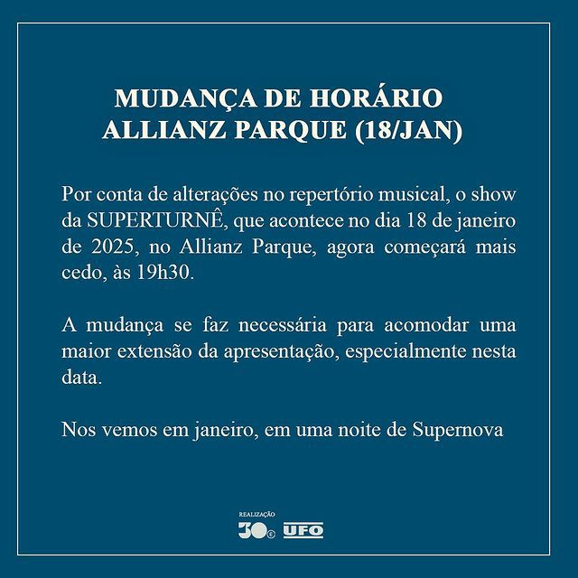 teamjao's tweet photo. 🚨 O encerramento da Superturnê, no Allianz Parque, teve seu HORÁRIO antecipado!

Para acomodar mais músicas, o show agora começa às 19h30. https://t.co/OYUxLRwwnI