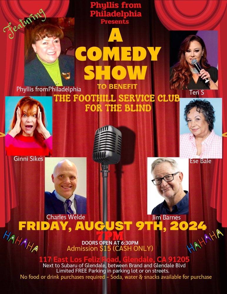 Phyyllis's tweet photo. This Friday, 8/9/24, 7-8:30pm, a benefit for the Lions’ Foothill Service Club for the Blind in Glendale.  Fabulously funny Comedians for a great night out! https://t.co/6jzcTwT33g