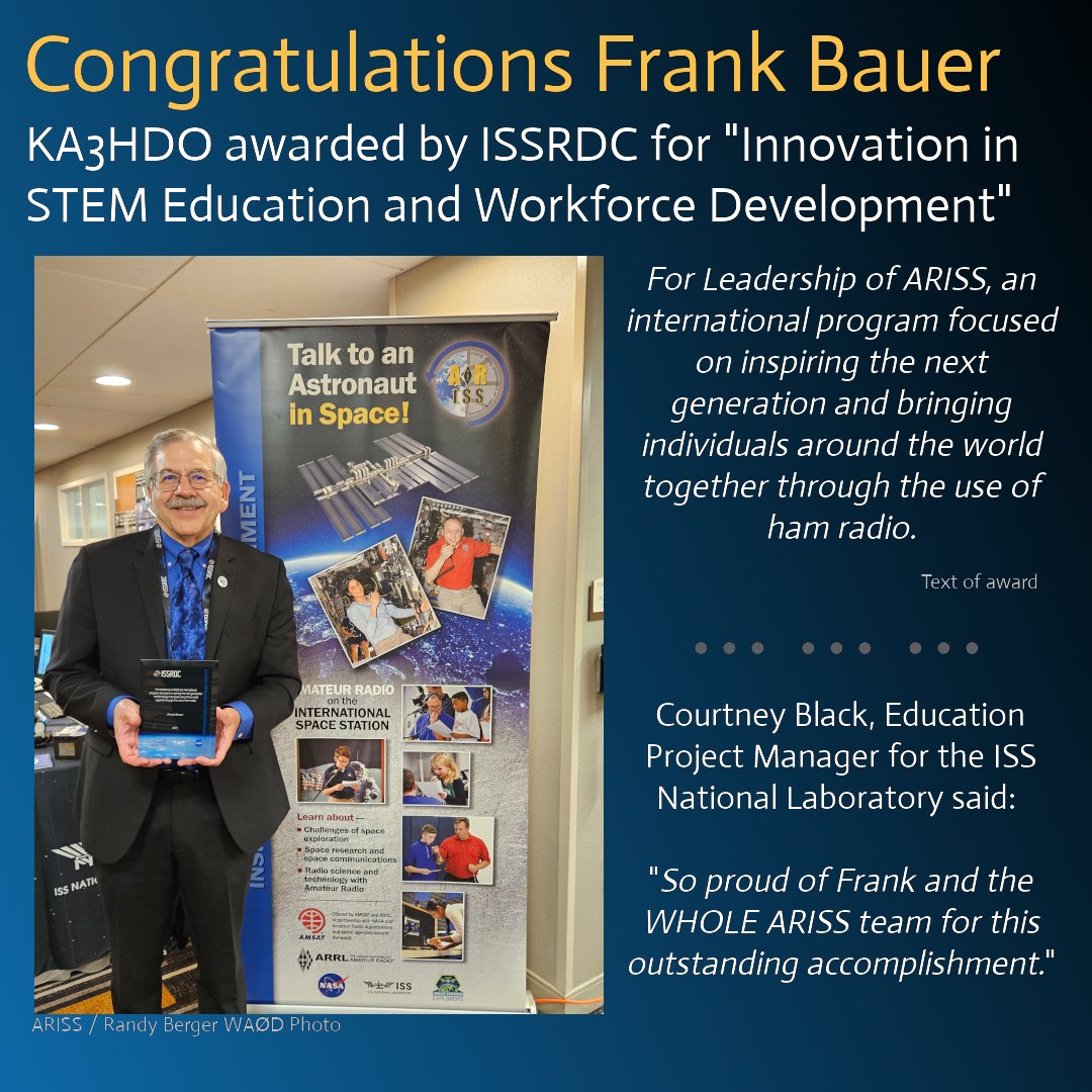 ARISS_Intl's tweet photo. Congratulations to @ARISS_Chair Frank Bauer, KA3HDO!   
Frank was awarded by @ISS_CASIS at the ISSRDC conference last week for his work with ARISS. 
It says in part, "Inspiring the next generation and bringing individuals around the world together through the use of ham radio." https://t.co/OuntAPRA1B