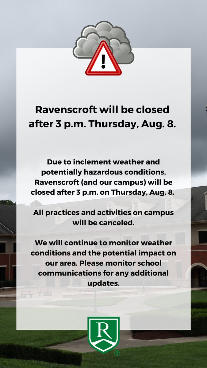 Ravenscroft will be closed after 3 p.m. Thursday, Aug. 8.