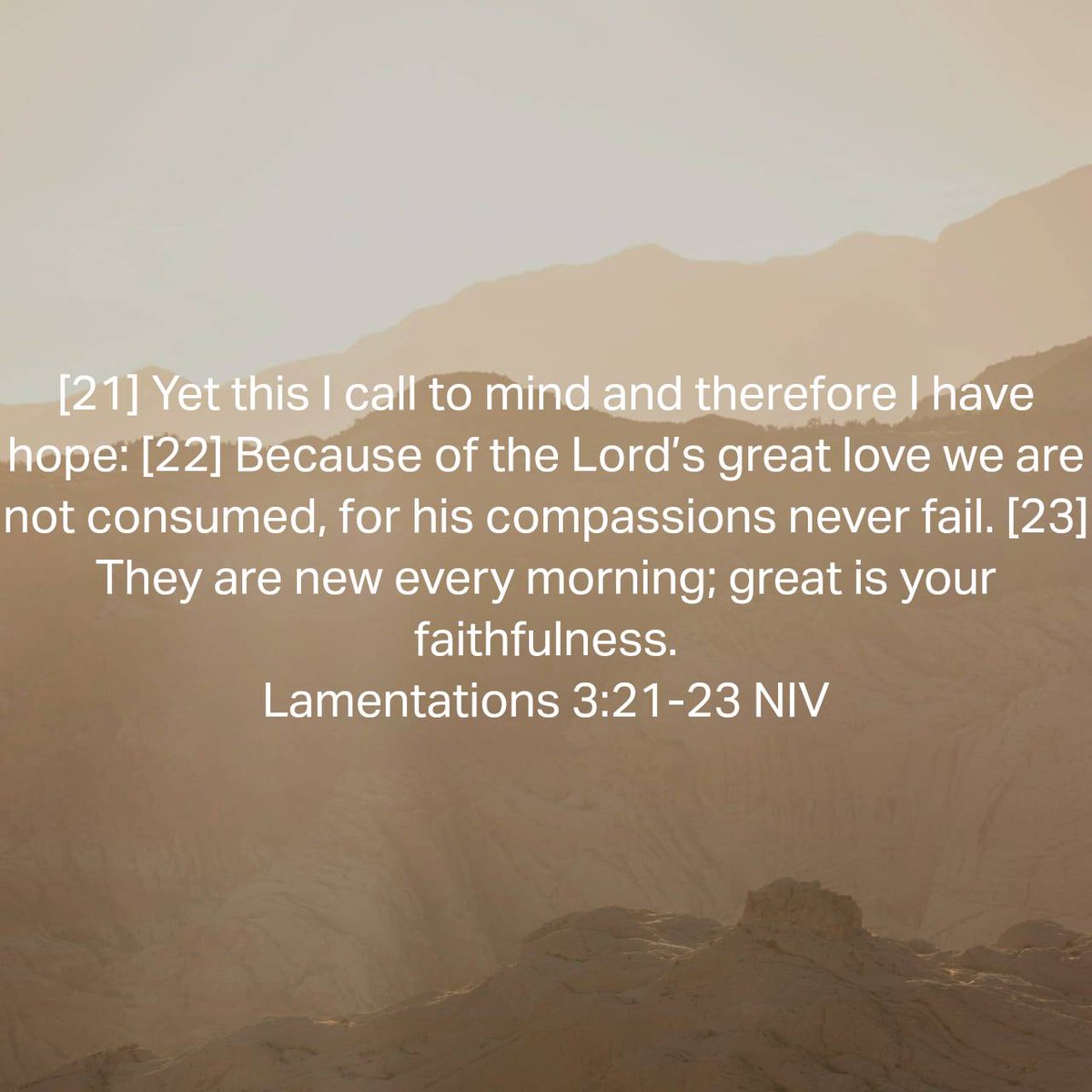 hadfieldrob's tweet photo. Lamentations 3:21-23 NIV
[21] Yet this I call to mind and therefore I have hope: [22] Because of the Lord’s great love we are not consumed, for his compassions never fail. [23] They are new every morning; great is your faithfulness.

https://t.co/XKNkCsGqWn https://t.co/a5h8jN1KWh