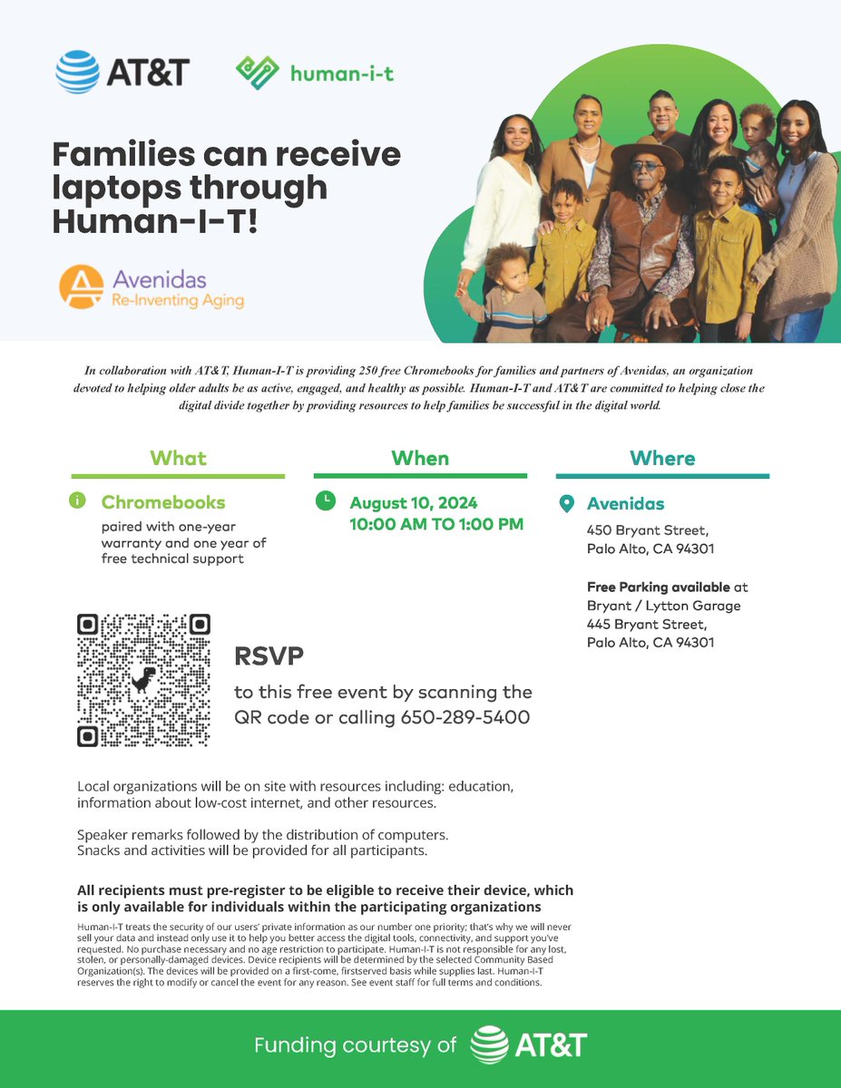 This Saturday, August 10, 2024, from 10:00 a.m. - 1 p.m. <a href="/Avenidas4u/">Avenidas</a> and <a href="/ATT/">AT&T</a> are partnering to provide 250 free Chromebooks (personal computers) for families and partners of Avenidas. 

For more information and to RSVP, view the attached flyers in English. Spanish, and Chinese.