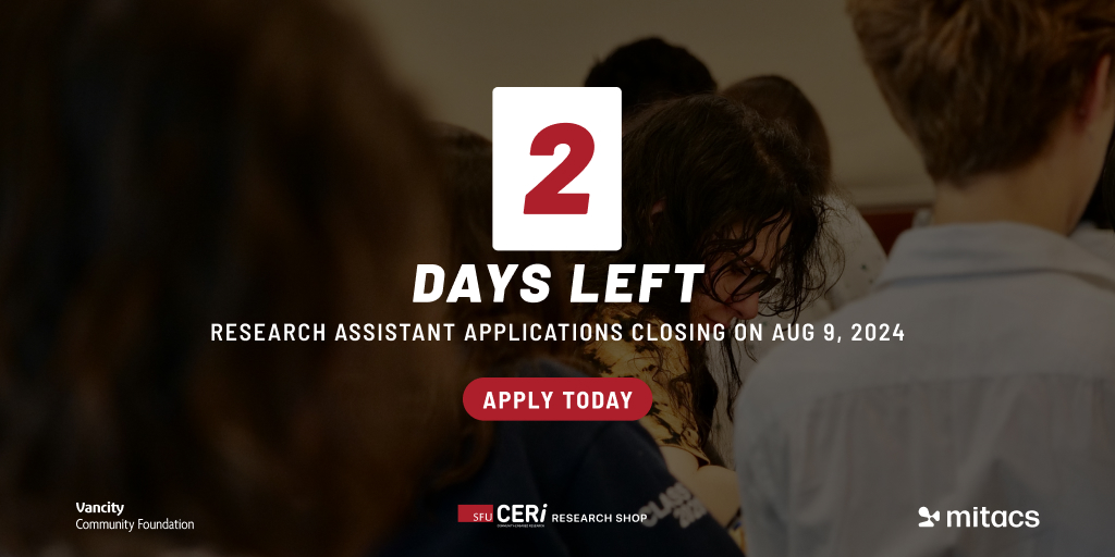 SFU_CERi's tweet image. Attention SFU Graduate Students! 
Only 2 days left to apply for 4 Research Assistant positions. Submit by August 9 to join the 312 Main Research Shop and work on impactful projects with community groups. 
Apply: sfu.ca/ceri/job-posti…