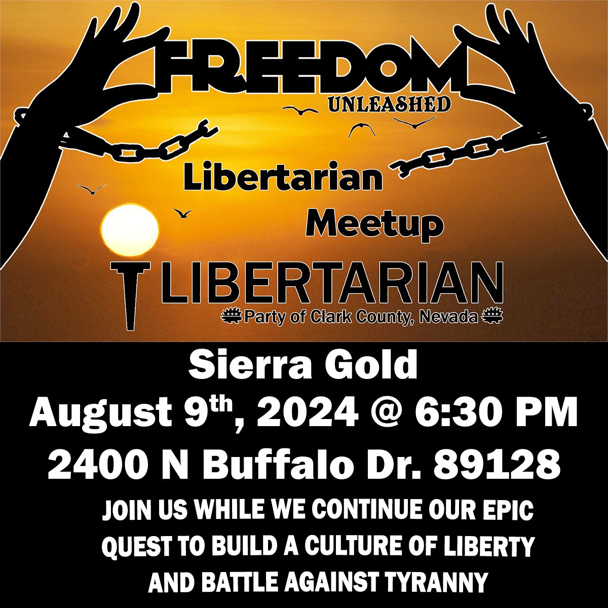 lpnevada's tweet image. Liberty curious? Want to know what the Libertarian Party is all about? Looking for new friends that are tired of government overreach? If so, come hang out at Sierra Gold on N. Buffalo &amp;amp; Smoke Ranch!

When:
August 9th, 2024 at 6:30pm - 10:30pm

Where:
Sierra Gold on Buffalo and…