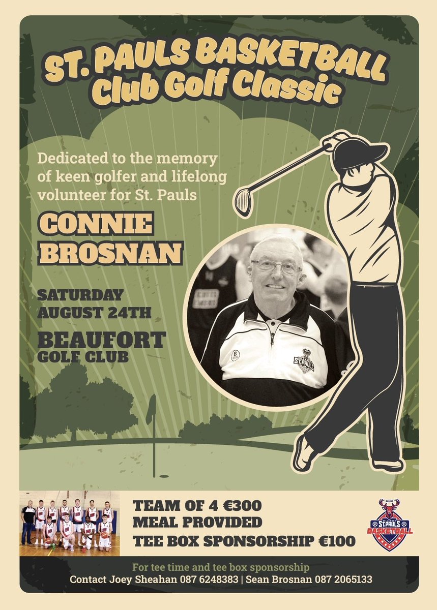 stpaulsbc's tweet photo. Not long to go to our annual golf classic in memory of Connie Brosnan 

Sat Aug 24th at Beaufort Golf Club

If you would like to support as tee box sponsor or enter a team please get in touch with Sean or Joey

Joey 0876248383
Sean 0872065133
@BballIrl #killarney #kerry https://t.co/SSqAcwhJvk