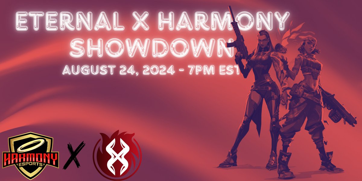 COMING IN HOT

HELLO <a href="/VALORANT/">VALORANT</a> COMMUNITY!

Eternal X Harmony is now up and running, first showdown is on August 24th, 2024 at 7pm EST !

SIGN UP THRU THE LINK battlefy.com/harmony-esport…

<a href="/ValorCentral/">Valor Central</a> <a href="/VALORANT/">VALORANT</a>