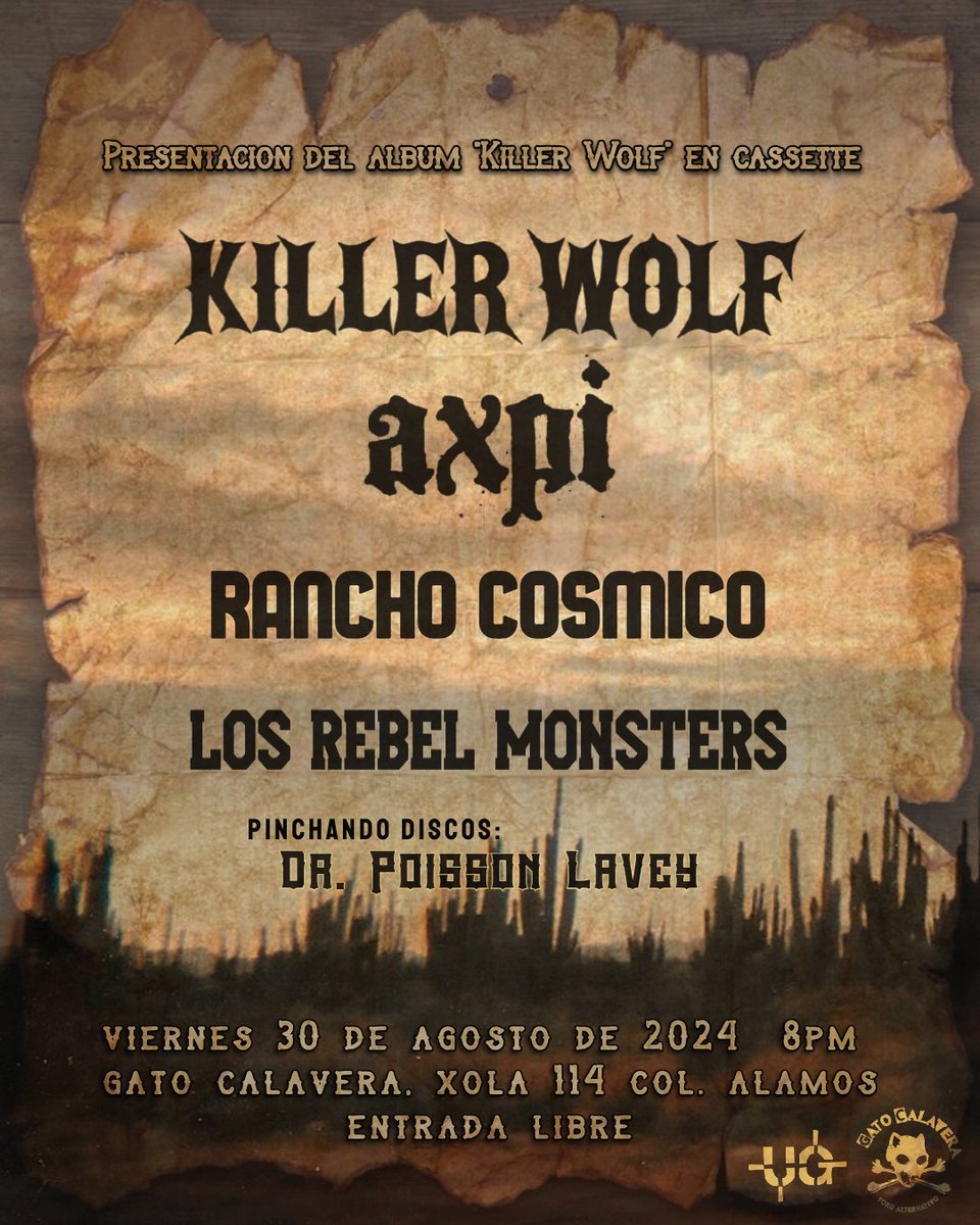 axpirocks's tweet photo. Fiesta de presentación de "Killer Wolf" en Cassette en el @GatoCalavera ENTRADA LIBRE!
Viernes 30 de Agosto 2024
8PM
#KillerWolf #AXPI #RanchoCósmico #LosRebelMonsters #DrPoissonLavey https://t.co/veL7edbc7u
