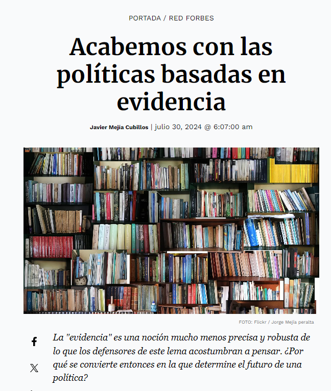 La semana pasada <a href="/JavierMejiaC/">Javier Mejia</a>  publicó en <a href="/forbescolombia/">Forbes Colombia</a> el artículo "Acabemos con las políticas basadas en evidencia" forbes.co/2024/07/30/red…

Me motivó a pensar activamente sobre este punto. Va hilo