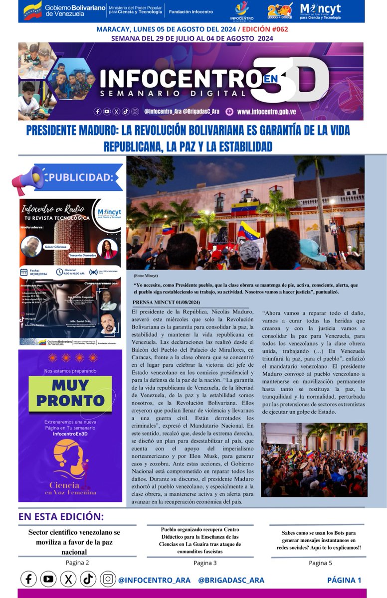 #Lun05DeAgosto Y hoy te traemos las mejores noticias del mundo de la Ciencia y la Tecnología de Infocentro y del Mincyt para tí en  la Edición #062 para seguir informándote del acontecer Científico Tecnológico en la Patria. 
<a href="/NicolasMaduro/">Nicolás Maduro</a> 
<a href="/Gabrielasjr/">Gabriela Jiménez</a> 
<a href="/LaRosaInfoVE/">LaRosaInfoVE</a>