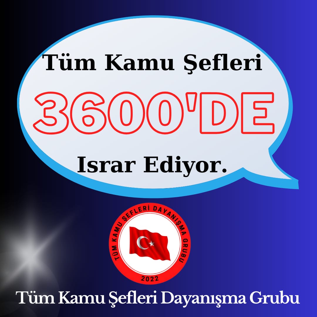 KamuSefleriD_G's tweet photo. ✅Talebimiz AÇIK ve NET
✅#TümKamuŞefleri ne 3600 ek gösterge 
✅Neden mi?
✅Çünkü DEVLETİN SÖZÜ VAR.
✅3600 ek gösterge mağdurları verilen sözün tutulmasını ve adaletin sağlanmasını talep ediyor. 
Sayın @RTErdogan @_cevdetyilmaz @isikhanvedat @memetsimsek @csgbakanligi https://t.co/C6iwwzldPm