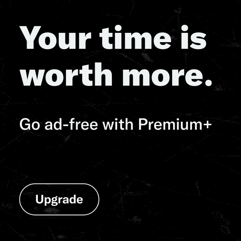 premium's tweet photo. Subscribe to Premium+ to go *fully* ad-free.