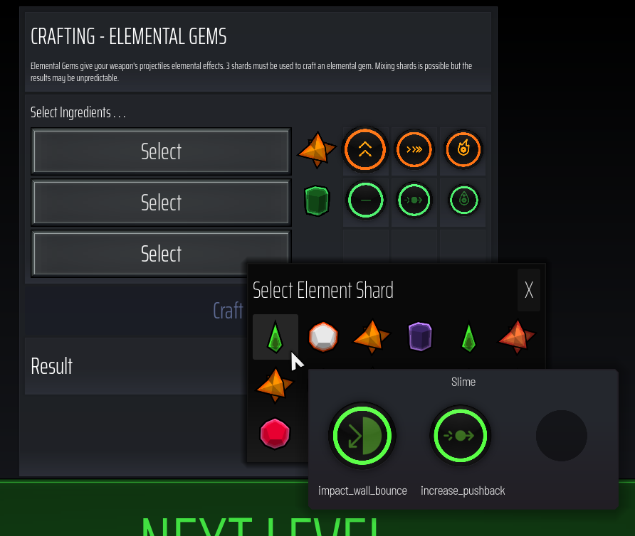 huttyblue's tweet photo. I plan to re-do this visually but mechanically I have the crafting system for elemental gems mostly worked out.

Gather shards from the map's walls and craft them together to make an equip-able gem to give your weapons elemental properties. 

#GodotEngine #gamedev https://t.co/CzquyR6yYL