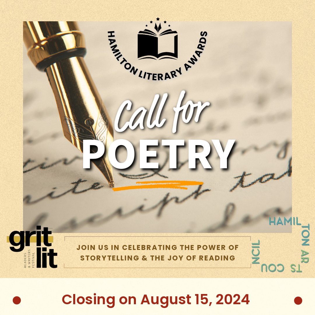 Did you publish poetry in 2023? If you answered yes, submit your work to the Annual Hamilton Literary Awards, presented by Hamilton Arts Council in partnership with gritLIT: Hamilton’s Readers and Writers Festival. ❗Submissions close on August 15, 2024! hamiltonartscouncil.ca/literary-awards