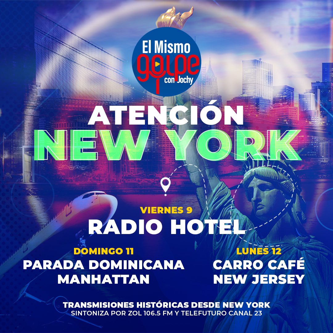 elmismogolpe's tweet photo. Atención a nuestra gente de #newyork #elmismogolpe dice presente a partir de este viernes en @radiohotelnyc 😏 el Domingo 11 frenamos en la #granparada desde #manhattan junto a su rey 😁 el viejito @jochysantos 🤩👌 y el lunes cerramos con nuestra gente de @carrocafenj 🔥 https://t.co/vyubw93Dns