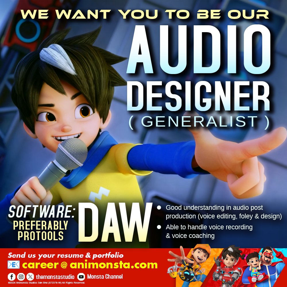 themonstastudio's tweet photo. Be a #MONSTA ❗ 
Full-time position for AUDIO DESIGNER (Generalist)

📧 Apply:career@animonsta(dot)com
📢 Kindly SHARE to others!

#Jobs #AudioDesigner #SoundDesign #Mechamato #BoBoiBoy #PapaPipi