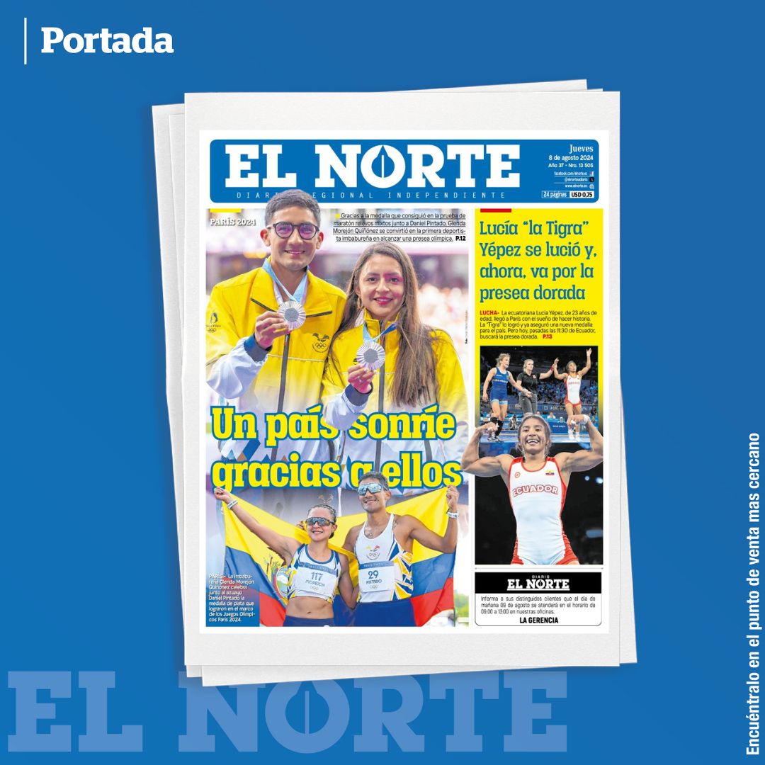 elnorteadiario's tweet photo. Saludos amigos y amigas! 😊 Compartimos la #portada de 🗞️ EL NORTE de este #jueves 8 de agosto de 2024 con las noticias más destacadas de #Imbabura y #Carchi #prensaec https://t.co/G78giTm3eP