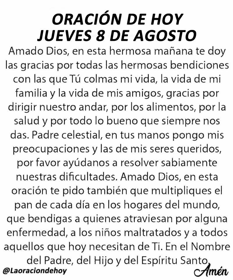 laoraciondehoy's tweet image. Oración diaria para hoy jueves 8 de agosto de 2024.