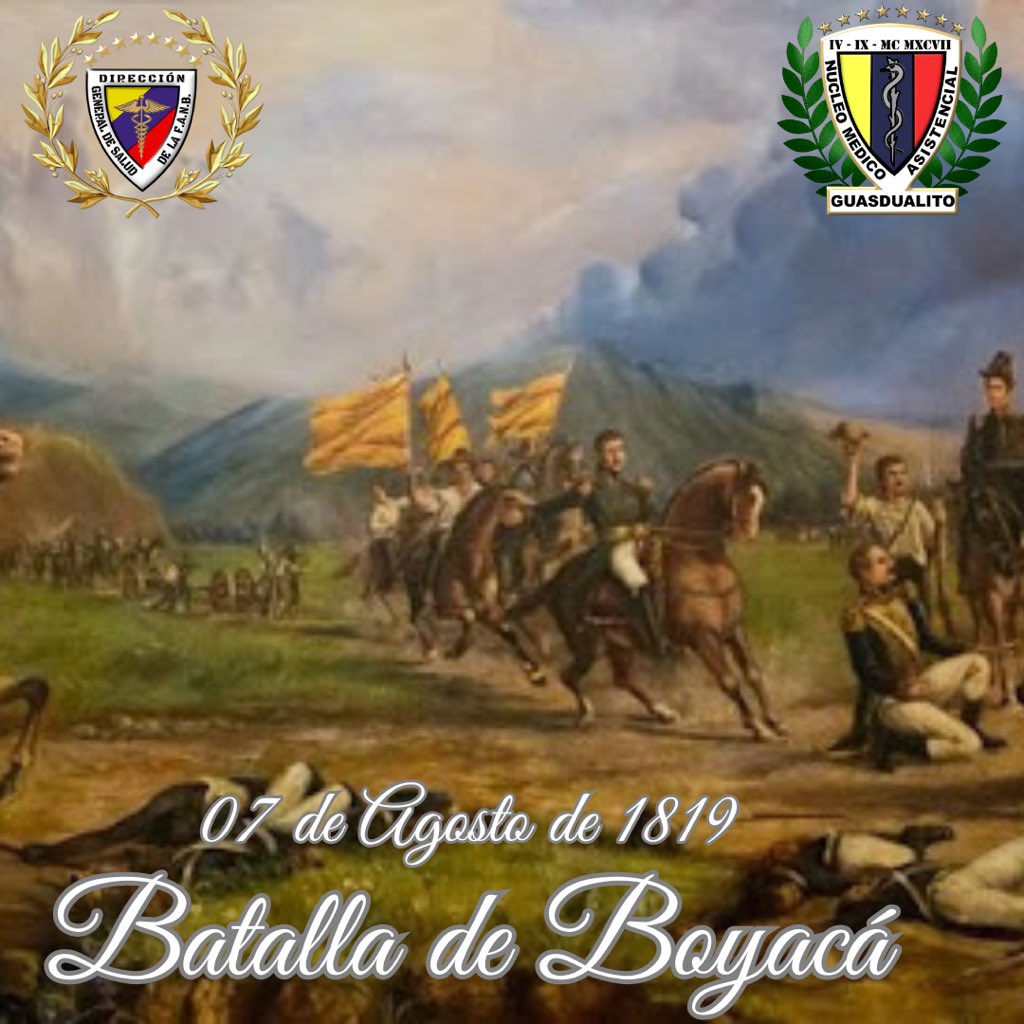 07 de Agosto de 1819
Batalla de Boyacá