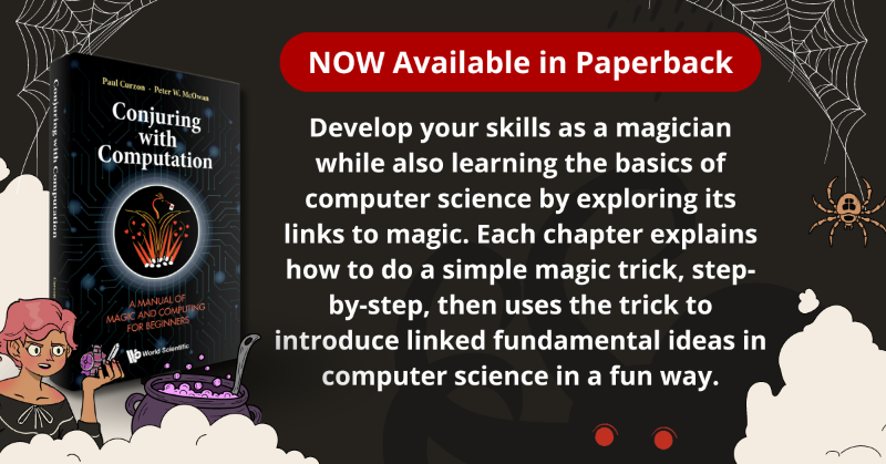 worldscientific's tweet photo. Get ready to conjure up some coding magic! 🔮 Our book is now available in paperback! Learn simple magic tricks and unlock the fundamentals of computer science. 🪄

Grab your copy now! https://t.co/9AQJ3UJWZr

#ComputingForFun #MagicMeetsTech