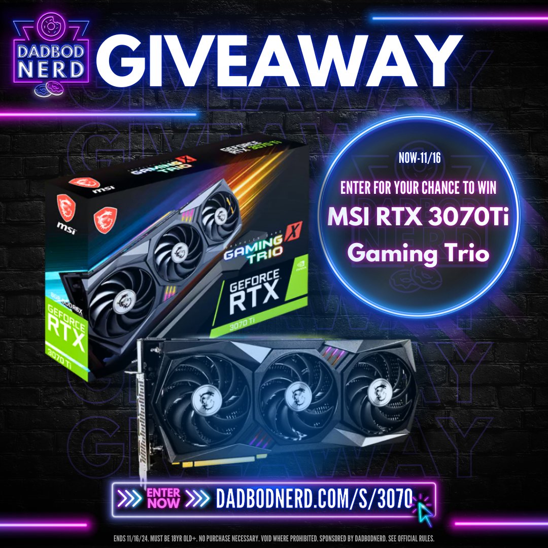 DadBodNerd's tweet photo. Enter for a Chance to Win an MSI RTX Gaming X Trio! Are you ready to elevate your gaming experience? We’re giving away an incredible MSI RTX 3070 Ti Gaming X Trio, and you could be the lucky winner now-11/16!

📷 PRIZE: MSI RTX Gaming X Trio ~ over $600+ value
Ultra-Fast Performance: State-of-the-art NVIDIA RTX 3070 Ti graphics card for unparalleled gaming.

Triple Fan Thermal Design: Keeps your system cool and quiet, even during intense gaming sessions.
Torx Fan 4.0: Exclusive to MSI, providing concentrated airflow and enhanced static pressure for superior cooling.
RGB Mystic Light: Customizable lighting effects to match your unique gaming setup.
VR and 4K Ready: Perfect for high-resolution and virtual reality gaming, ensuring smooth, immersive experiences.

📷 OPEN: Now - 11/16 📷 Don't miss out on this chance to upgrade your gaming set-up with this excellent GPU! Enter now and join the ranks of elite gamers and streamers using the MSI RTX Gaming X Trio graphics card now. 📷 ENTER NOW: https://t.co/HrL5Bcol7B Good luck, and game on! 📷📷 *Contest Ends: 11/16/24. No purchase necessary. Void where prohibited. Sponsored solely by DadBodNerd. Not affiliated with or endorsed by social platforms and/or MSI. See Official Contest Rules.
#giveaway #pcgaming #starcitizen #nvidia #twitchstreamer