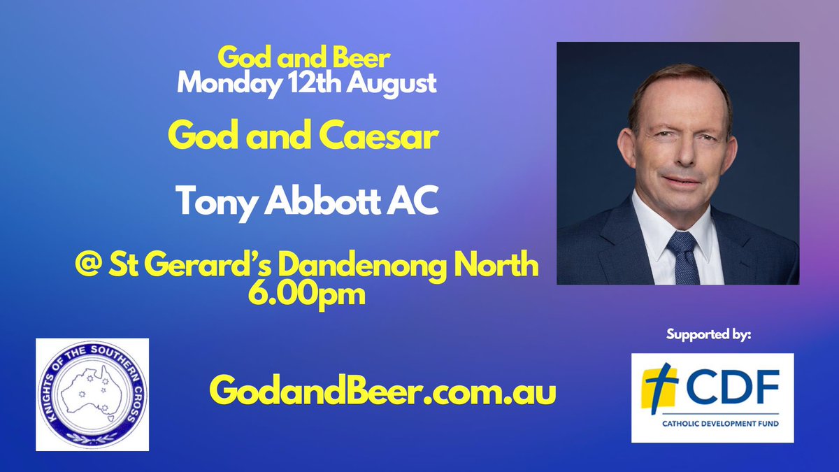 Vaxman80's tweet photo. #GodAndBeer August 2024- Tony Abbott AC @HonTonyAbbott 

UPDATE: 
We have been amazed at the response to our announcement that former Prime Minister Tony Abbott will speak at the next God and Beer on Monday 12th August. https://t.co/pQjsy1g6XP