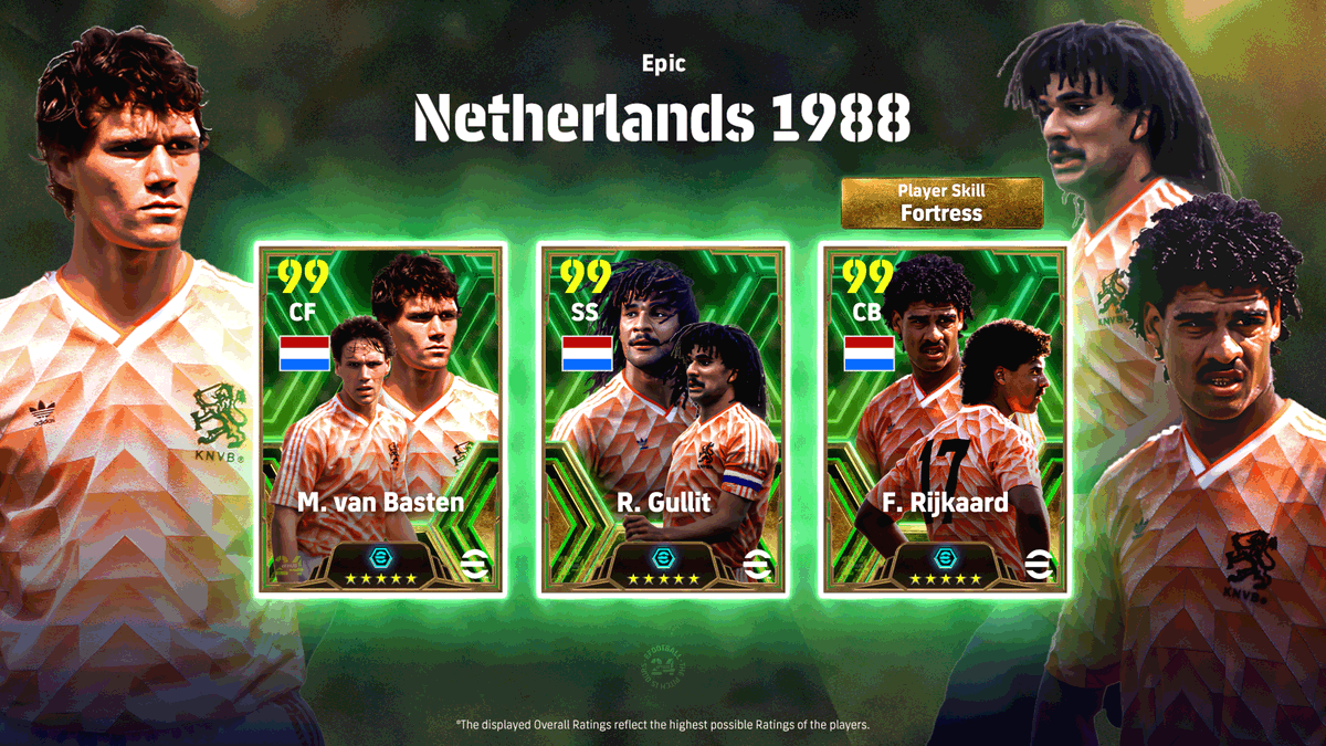 eFHUBx's tweet photo. [PREDICTIONS] Epic : Netherlands 1988 🇳🇱3⃣

This time, Last Year.

#eFootball2024 | #eFootballHUB https://t.co/WkYe0lFF4y