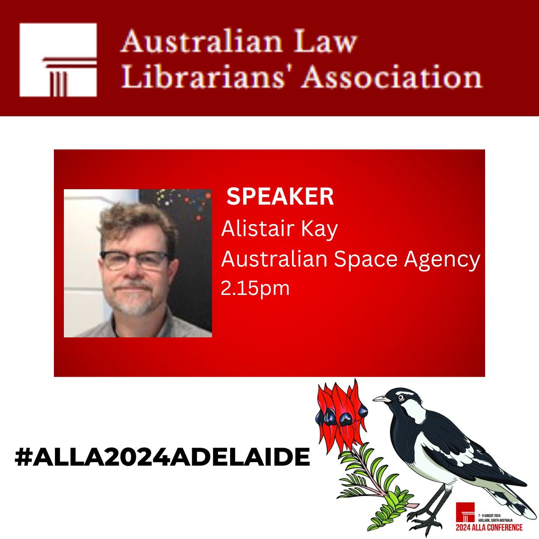 Speaker Alistair Kay will join us to discuss Space Law: Regulatory change in Australia! 👩‍🚀🚀
#ALLA2024Adelaide #ALLA24 #LawLibrarians
#SpaceLaw #Spaceregulations #RegulatoryChange #SpaceIndustry 
<a href="/AusSpaceAgency/">Australian Space Agency</a>