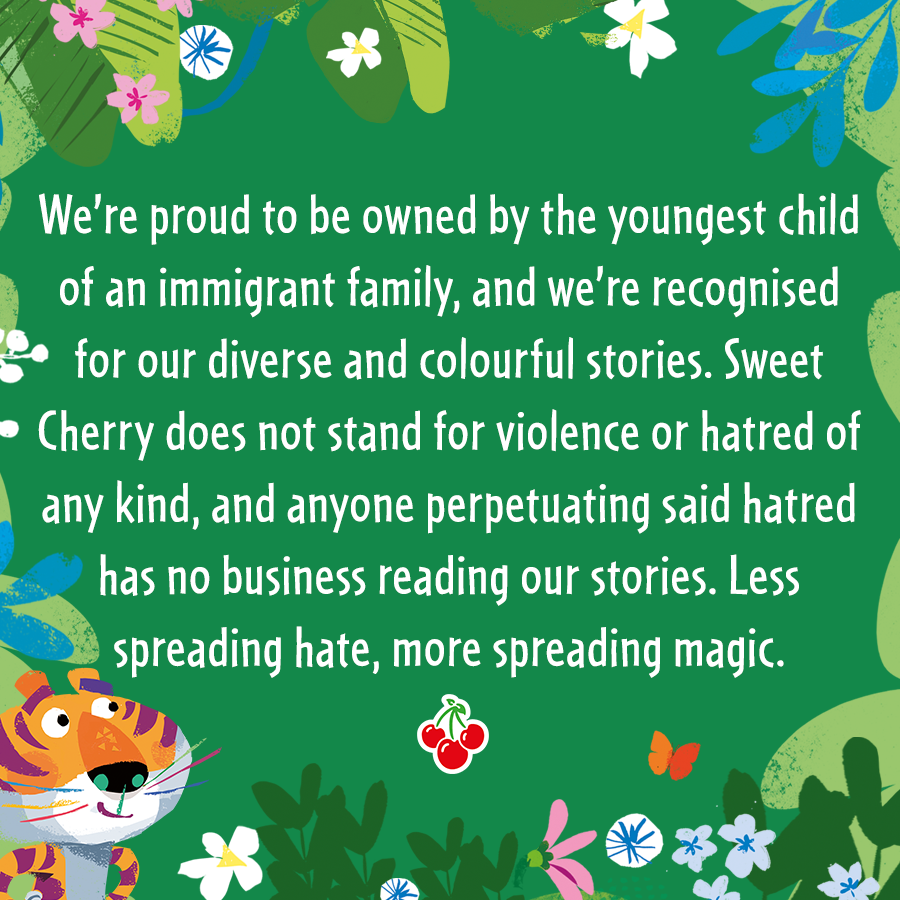 A note from the team here at Sweet Cherry Publishing.

Less spreading hate, more spreading magic 🍒

#SweetCherryPublishing #SCP #DiversePublishing #InclusivePublishing