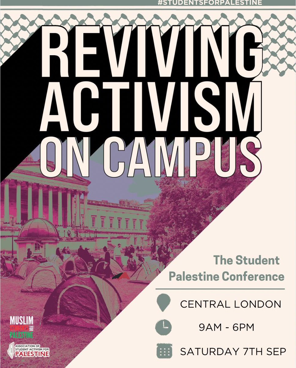 MuslimStdnt4Pal's tweet photo. We’re excited to announce our first-ever national Student Palestine Conference: Reviving Activism on Campus this September! 🗓️

Gain valuable insights on how you can advocate for Palestine on campus and join us on the 7th of September, together we can make a difference! ✊🇵🇸 https://t.co/UpwQ3LScpo