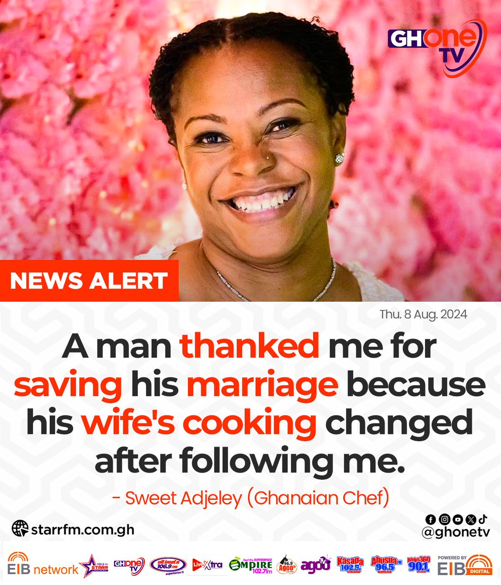 ghonetv's tweet image. A man thanked me for saving his marriage... - Sweet Adjeley (Ghanaian Chef) 

#ElectionHub #GHOneNews #GHOneTV #NewsAlert