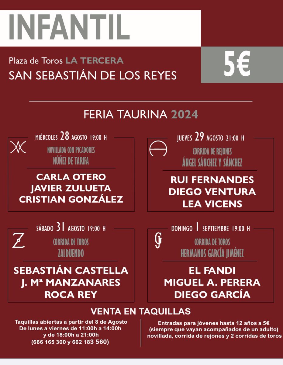 ‼️ INFANTIL‼️

👉🏼 Entradas para niños hasta 12 años (siempre acompañados de un adulto).

🎟️ Novillada, corrida de rejones y dos corridas de toros. 

💥 5€💥

#SanSebastiánDeLosReyes #LaTercera #Toros #Cultura