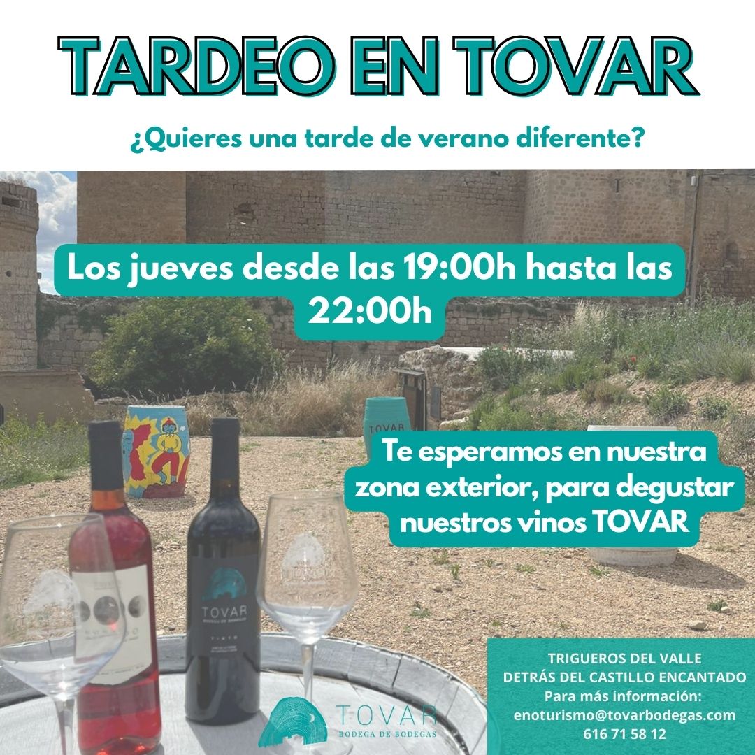 ¡JUEVES DE TARDEO!

Tenemos en plan perfecto: 
Trigueros del Valle, Tovar Bodegas, zona de barricas, vino y aperitivos. 

TODOS, los jueves a partir de las 19:00h, te esperamos.

#enoturismo #tardeo #jueves #verano #rosado #tinto #rutavinocigales #castilloencantado