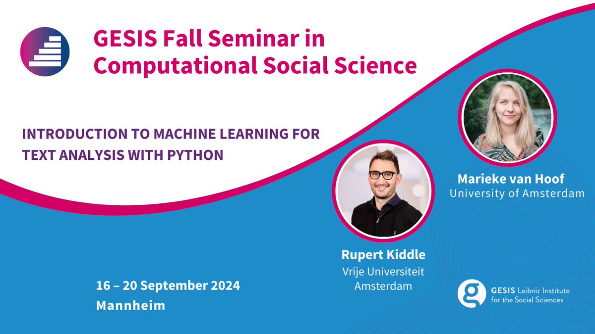 GESIS Training @gesistraining.bsky.social (@gesistraining) on Twitter photo Join <a href="/marieke_vhoof/">Marieke van Hoof</a> and @rptkiddle for our #GESISfallseminar course on natural language processing and classical #MachineLearning for textual data. Don't miss this chance to elevate your skills! 🚀
Register here ➡️ tinyurl.com/IntrotoTextAna…
#Python Join <a href="/marieke_vhoof/">Marieke van Hoof</a> and @rptkiddle for our #GESISfallseminar course on natural language processing and classical #MachineLearning for textual data. Don't miss this chance to elevate your skills! 🚀
Register here ➡️ tinyurl.com/IntrotoTextAna…
#Python