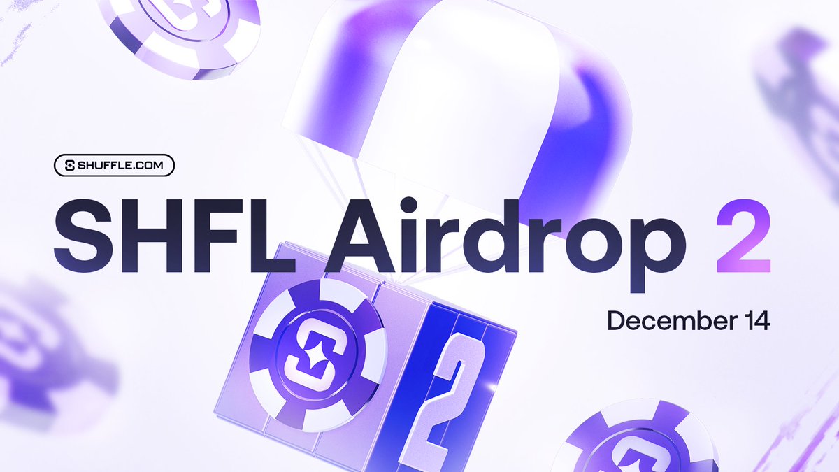 SHFL Airdrop 2.

December 14, 2024

Full details here 📎
shfl.shuffle.com/shfl-airdrop-2