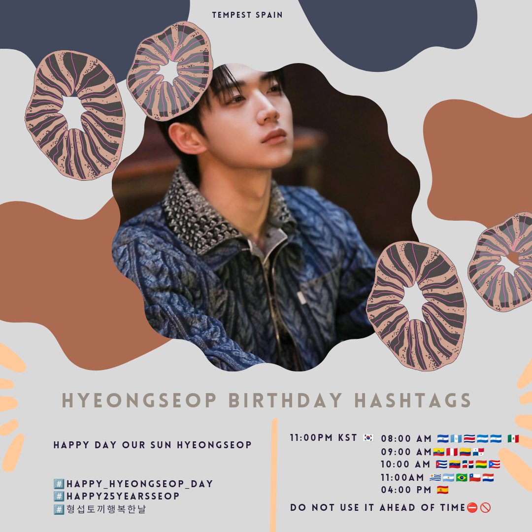 TEMPEST_SPAIN's tweet photo. [🎂#️⃣]

Oficial Hashtags de cumpleaños de #HYEONGSEOP. Uso 11:00 PM KST 🇰🇷 Horarios en el Banner. 

🔑HAPPY DAY OUR SUN HYEONGSEOP

#️⃣HAPPY_HYEONGSEOP_DAY
#️⃣Happy25YearsSeop
#️⃣형섭토끼행복한날

#TEMPEST #템페스트
#TEMPEST_Voyage #LIGHTHOUSE https://t.co/WzACaHLweC